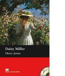 Macmillan readers daisy - daisy, miller