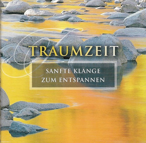 Traumzeit sanfte klänge - -,