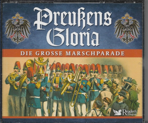 Preußens gloria die - die, grosse